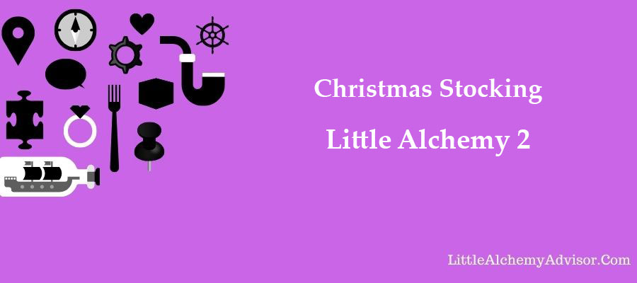 How to make christmas stocking in Little Alchemy 2